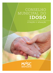 Cartilha Conselho Municipal do Idoso - Criação e Atuação